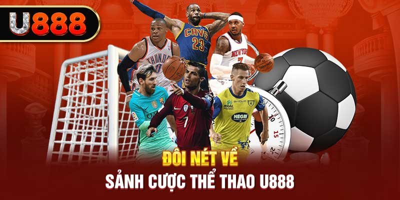 Đôi nét về thể thao U888